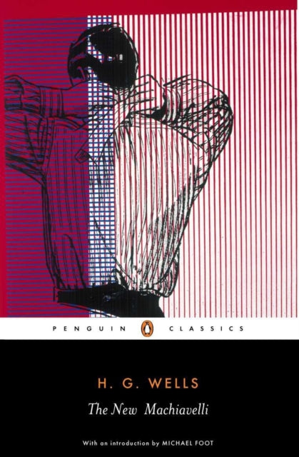 Book cover of: New Machiavelli. By: H. G. Wells