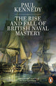 Book cover of: Rise And Fall of British Naval Mastery. By: Paul Kennedy