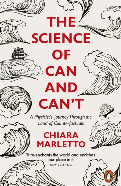 Book cover of: Science of Can and Can't. By: Chiara Marletto