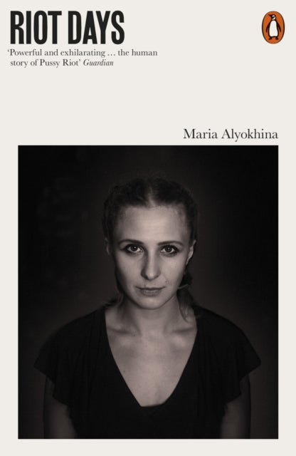 Book cover of: Riot Days. By: Maria Alyokhina