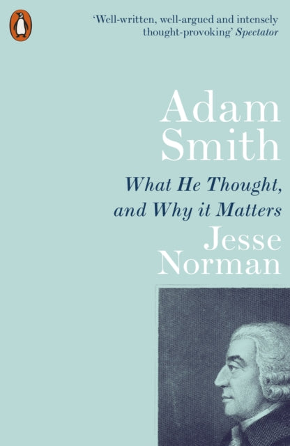 Book cover of: Adam Smith. By: Jesse Norman