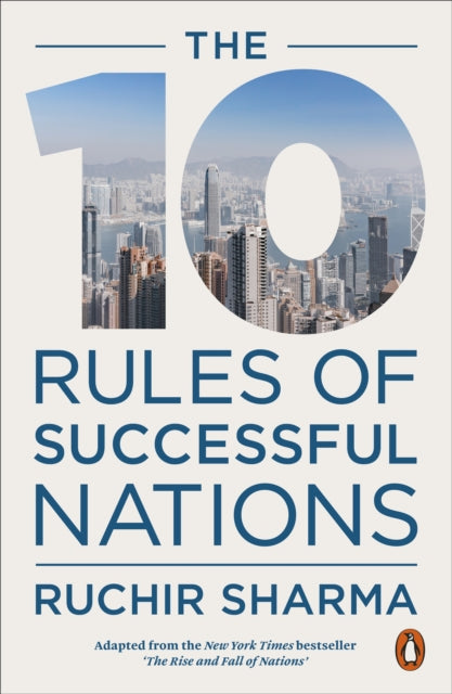 Book cover of: 10 Rules of Successful Nations. By: Ruchir Sharma