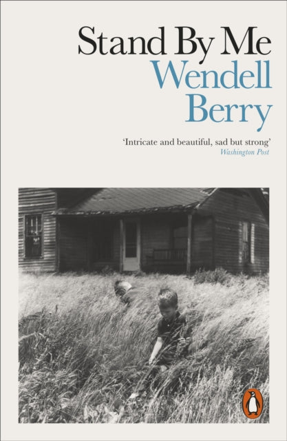 Stand By Me 9780141990248 Wendell Berry