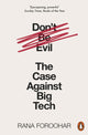 Book cover of: Don't Be Evil. By: Rana Foroohar