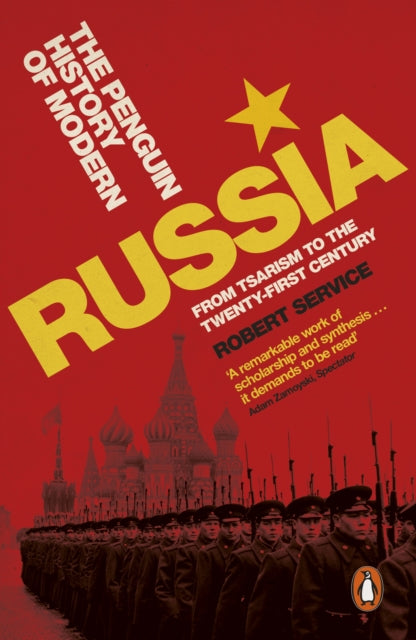 Book cover of: Penguin History of Modern Russia. By: Robert Service
