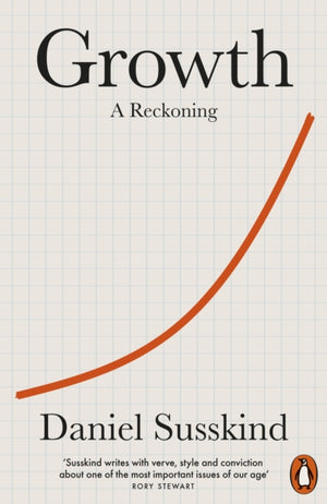 Growth, A Reckoning