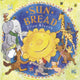 Book cover of: Sun Bread. By: Elisa Kleven