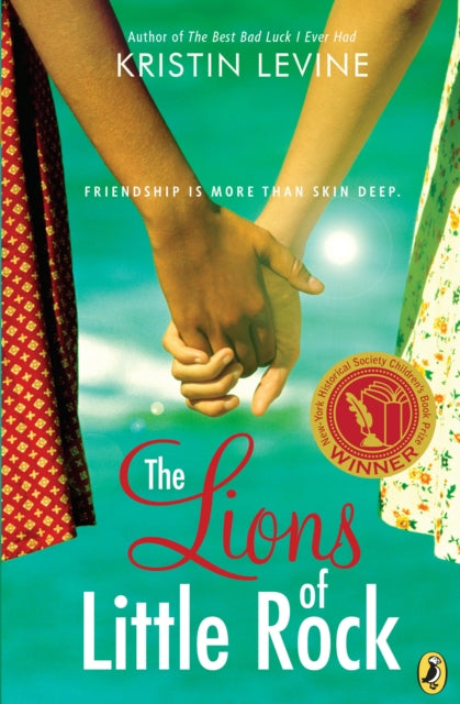 Book cover of: Lions of Little Rock. By: Kristin Levine