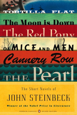 Short Novels of John Steinbeck (Penguin Classics Deluxe Edition)