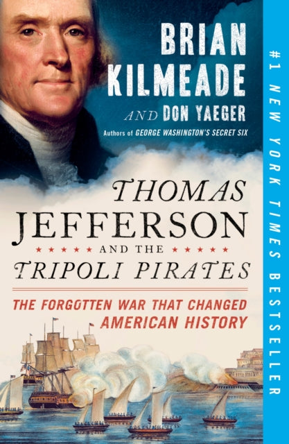 Book cover of: Thomas Jefferson And The Tripo. By: Brian Kilmeade