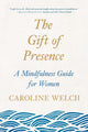 Gift of Presence