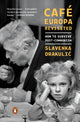 Book cover of: Cafe Europa Revisited. By: Slavenka Drakulic