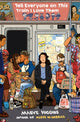 Book cover of: Tell Everyone On This Train I Love Them. By: Maeve Higgins