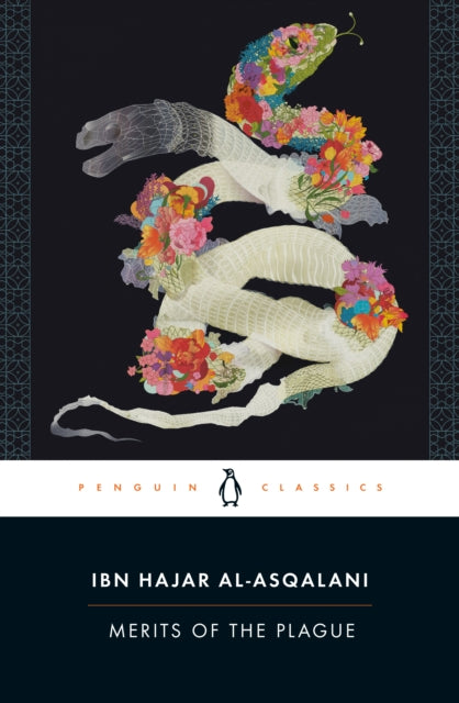 Book cover of: Merits of the Plague. By: Ibn Hajar al-Asqalani
