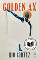 Book cover of: Golden Ax. By: Rio Cortez