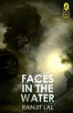 Book cover of: Faces in the Water. By: Ranjit Lal