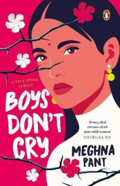 Book cover of: Boys Don't Cry. By: Meghna Pant