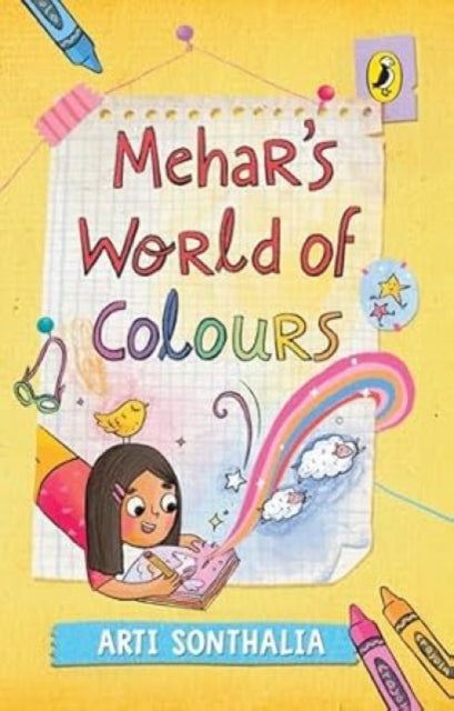 Book cover of: Mehar's World of Colours. By: Arti Sonthalia