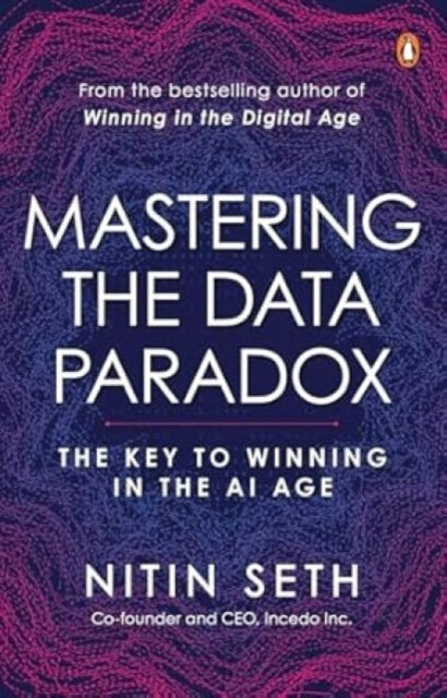Book cover of: Mastering the Data Paradox