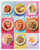 Book cover of: Lick Your Plate. By: Julie Albert