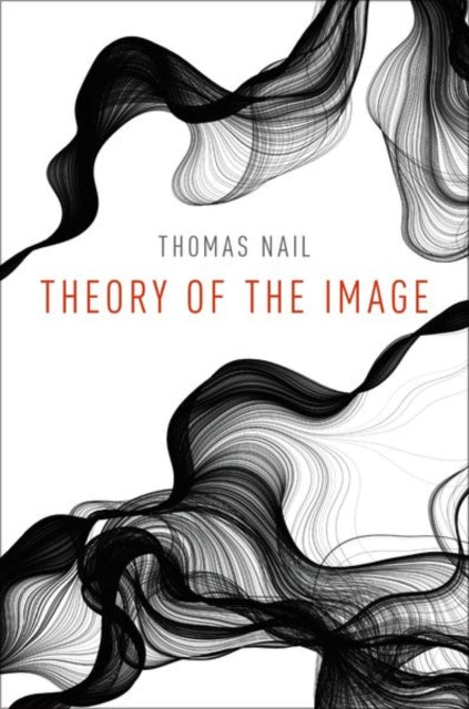 Book cover of: Theory of the Image. By: Thomas Nail