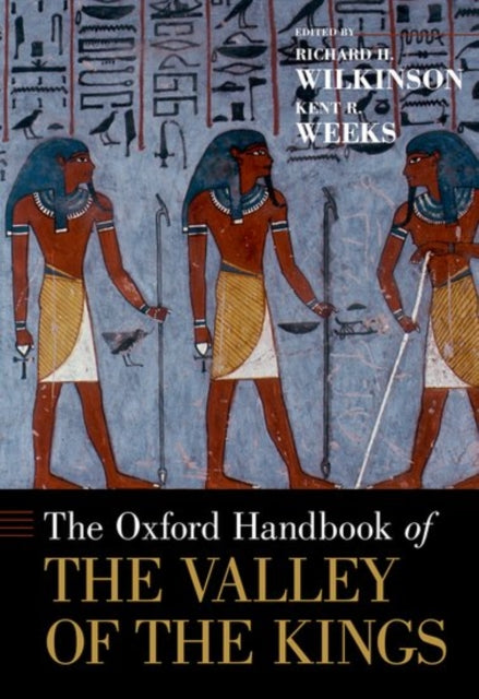 Book cover of: Oxford Handbook of the Valley of the Kings. By: Richard H. Wilkinson