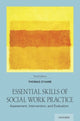 Book cover of: Essential Skills of Social Work Practice. By: Thomas O'Hare