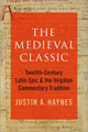 Book cover of: Medieval Classic. By: Justin A. Haynes