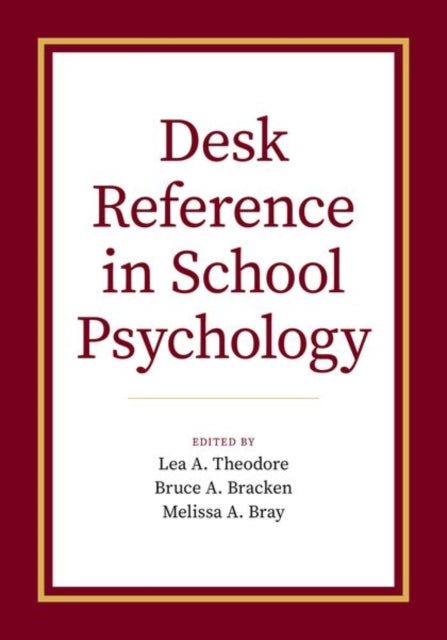 Book cover of: Desk Reference in School Psychology. By: Lea A. Theodore