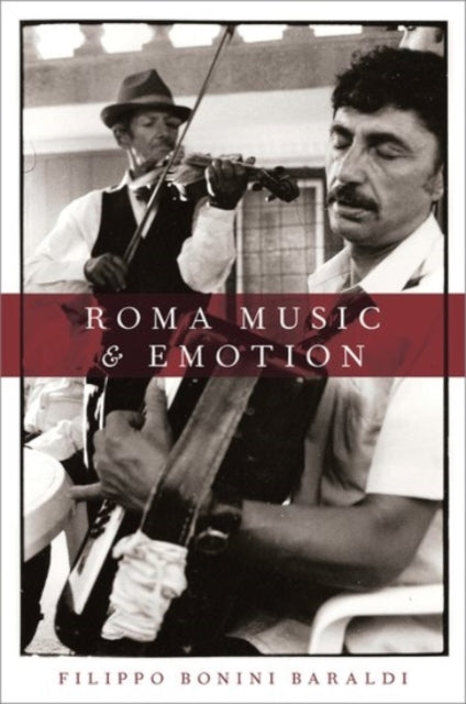 Book cover of: Roma Music and Emotion. By: Filippo Bonini Baraldi
