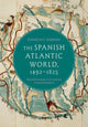 Book cover of: Spanish Atlantic World, 1492–1825. By: Andrien