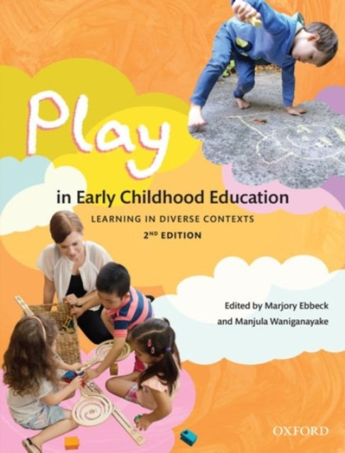 Book cover of: Play in Early Childhood Education. By: Marjory Ebbeck