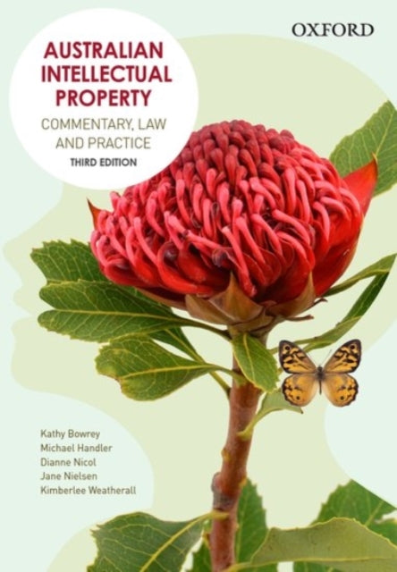 Book cover of: Australian Intellectual Property. By: Kathy Bowrey