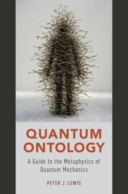 Book cover of: Quantum Ontology. By: Peter J. Lewis