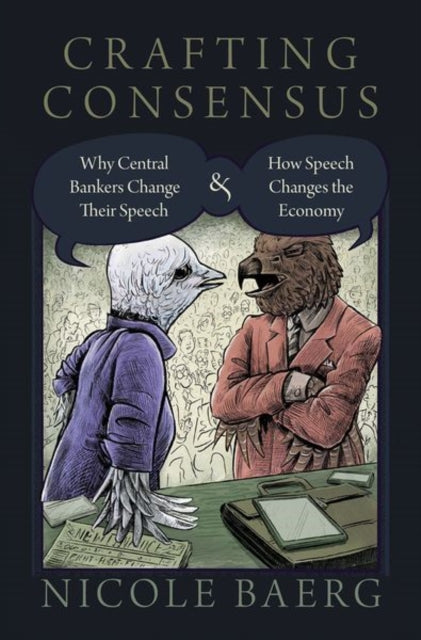 Book cover of: Crafting Consensus. By: Nicole Baerg