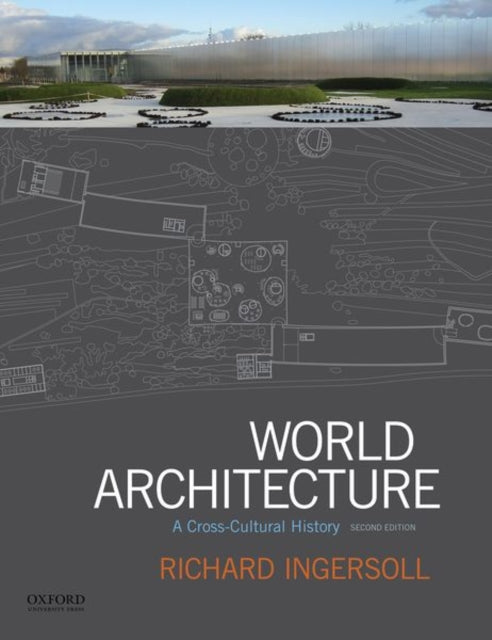 Book cover of: World Architecture. By: Richard Ingersoll