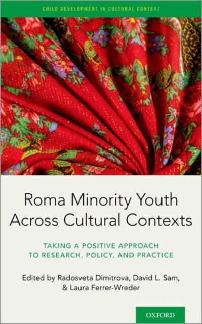 Book cover of: Roma Minority Youth Across Cultural Contexts. By: Radosveta Dimitrova