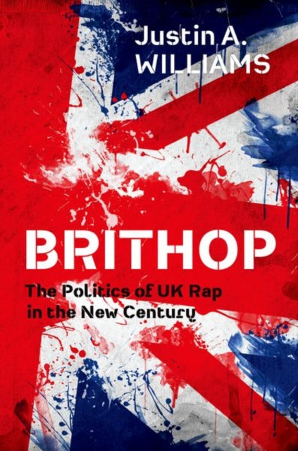 Book cover of: Brithop. By: Justin A. Williams