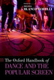 Book cover of: Oxford Handbook of Dance and the Popular Screen. By: Melissa Blanco Borelli
