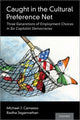 Book cover of: Caught in the Cultural Preference Net. By: Michael J. Camasso
