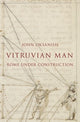 Book cover of: Vitruvian Man. By: John Oksanish