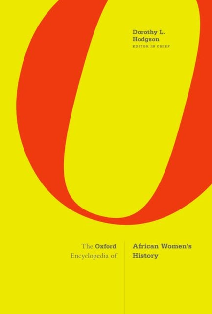 The Oxford Encyclopedia of African Women's History
