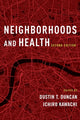 Book cover of: Neighborhoods and Health. By: Dustin T. Duncan