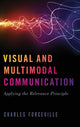 Book cover of: Visual and Multimodal Communication. By: Charles Forceville