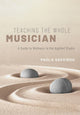 Book cover of: Teaching the Whole Musician. By: Paola Savvidou