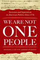 Book cover of: We Are Not One People. By: Michael J. Lee