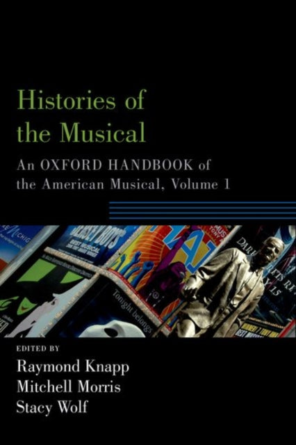 Book cover of: Histories of the Musical