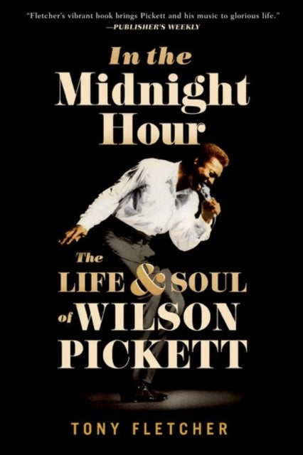 Book cover of: In the Midnight Hour. By: Tony Fletcher