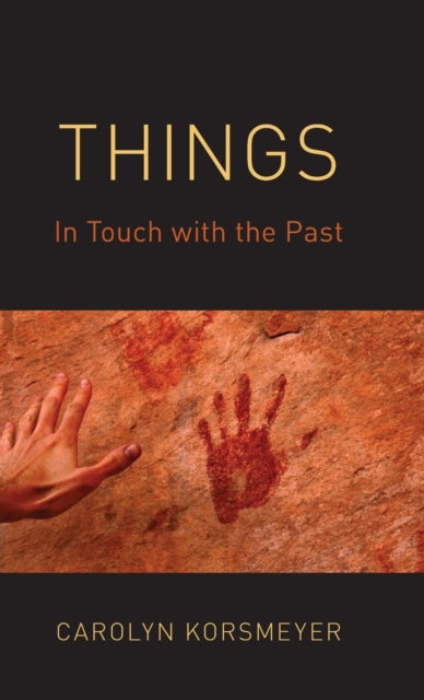 Book cover of: Things. By: Carolyn Korsmeyer