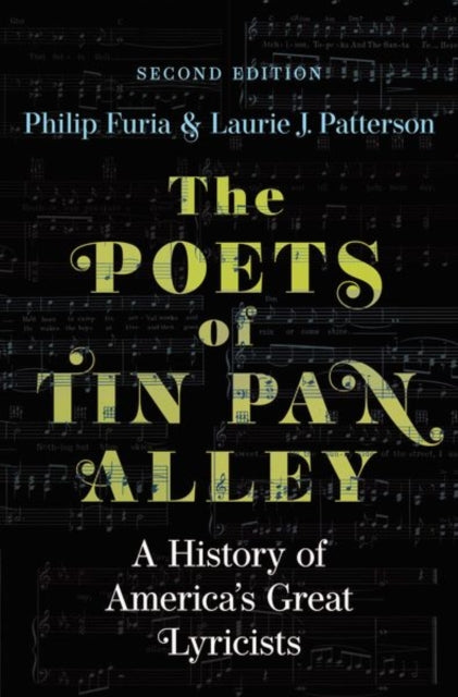 Book cover of: Poets of Tin Pan Alley. By: Philip Furia